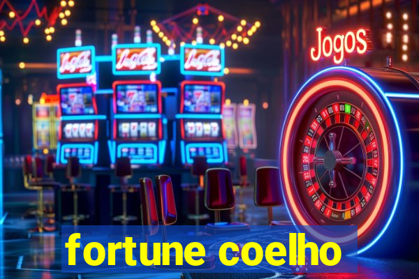 fortune coelho